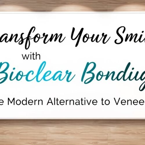 Transform Your Smile with Bioclear Bonding The Modern Alternative to Veneers